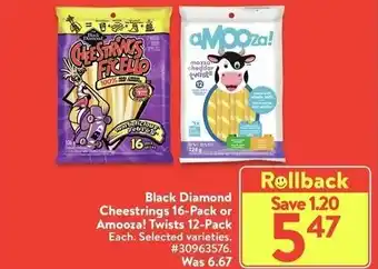 Walmart Black diamond cheestrings 16 Pack or Amooza! twists offer