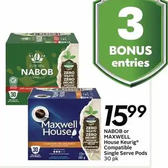 Sobeys NABOB or MAXWELL house keurig offer