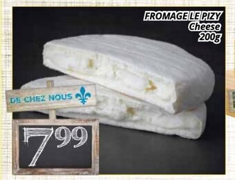 Supermarché PA Fromage le pizy cheese offer