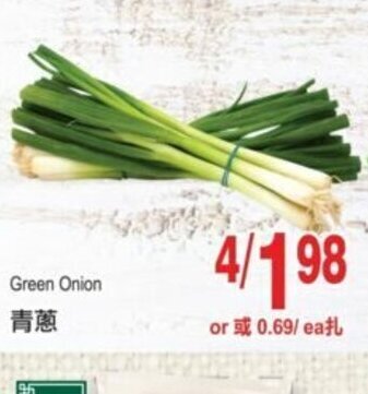 T&T Supermarket Green onion offer