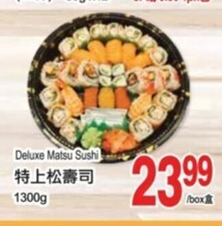 T&T Supermarket Deluxe matsu sushi offer