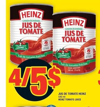 Super C Jus de Tomate Heinz offer