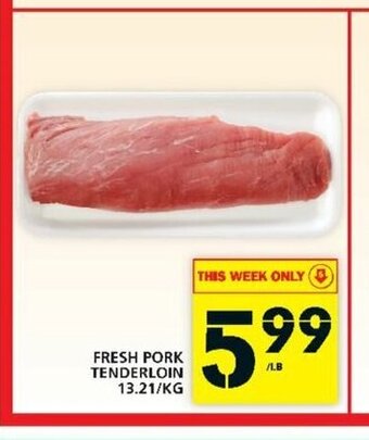 Food Basics Fresh Pork Tenderloin offer