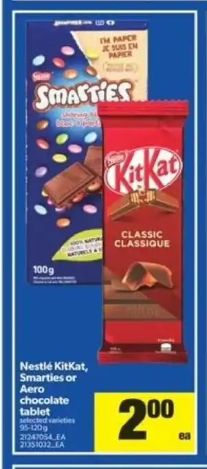 Real Canadian Superstore Nestlé Kitkat Smarties or Aero Chocolate Tablet offer