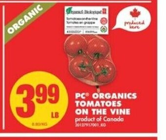 No Frills PC Organics Tomatoes On The Vine offer