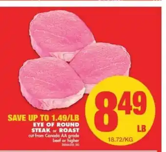 No Frills Eye Of Round Steak or Roast offer