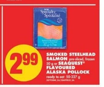 No Frills Smoked Steelhead Salmon offer