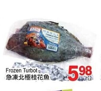 T&T Supermarket Frozen Turbot offer