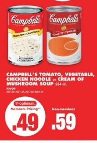 No Frills Campbell's TOmato, Vegetable, Chicken Noodle or Cream of Mushroom Soup offer