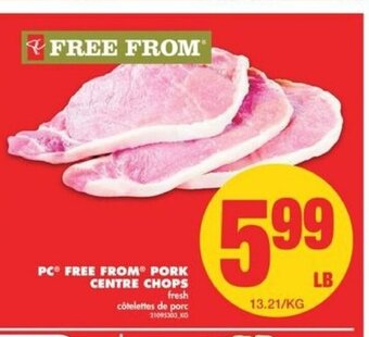 No Frills PC Free From Pork Centre Chops offer