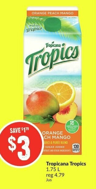 FreshCo Tropicana tropics offer