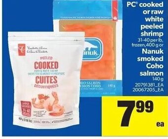 Real Canadian Superstore PC Cooked or Raw White Peeled Shrimp offer