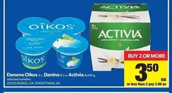 Real Canadian Superstore Danone Oikos Danino Activia offer