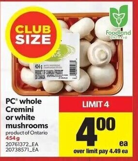 Real Canadian Superstore PC Whole Cremini or White Mushrooms offer