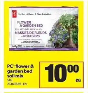 Real Canadian Superstore PC Flower & Garden Bed Soil Mix offer