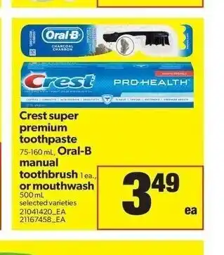Real Canadian Superstore Crest Super Premium Toothpaste offer