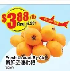 Btrust Supermarket Fresh Loquat By Air offer