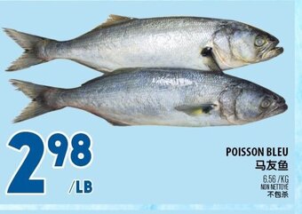 Marché Lian Tai Poisson Bleu offer