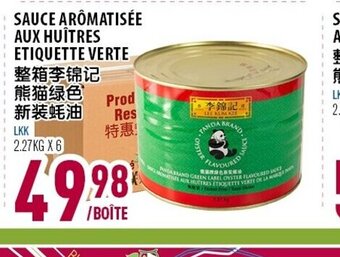 Marché Lian Tai Sauce Arômatisée Aux Huîtres Etiquette Verte offer