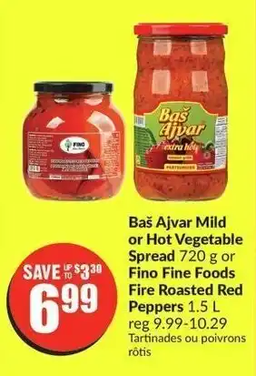 FreshCo Bas ajvar mild or hot vegetable spread fino fine foods fire roastes red peppers offer
