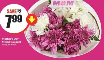 FreshCo Mother's day mixed bouquet offer
