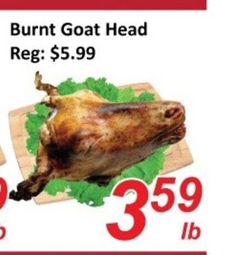 Fresh Win Foodmart Burnt Goat Head offer