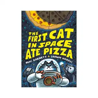 The First Cat in Space Ate Pizza