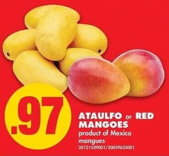 No Frills Ataulfo or Red Mangoes offer