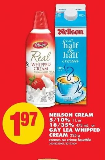 No Frills Neilson Cream offer