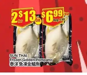 Terra Foodmart Sun Thai Frozen Golden Pompano offer