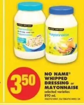 No Frills No Name Whipped Dressing Mayonnaise offer