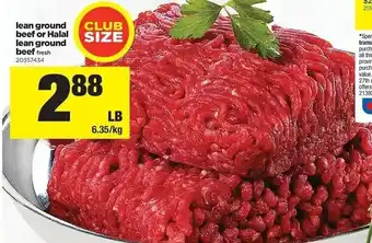 Real Canadian Superstore Lean Ground Beef Or Halal offer