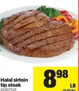 Real Canadian Superstore Halal Sirloin Tip Steak offer
