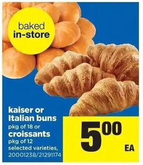 Real Canadian Superstore Kaiser Or Italian Buns offer