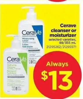 Real Canadian Superstore Cerave Cleanser Or Moisturizer offer