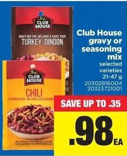 Real Canadian Superstore Club House Gravy Or Seasoning Mix offer