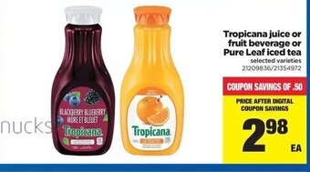 Real Canadian Superstore Tropicana juice or fruit beverage or Pure Leaf iced tea offer