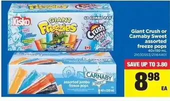 Real Canadian Superstore Giant Crush or Carnaby Sweet assorted freeze pops offer
