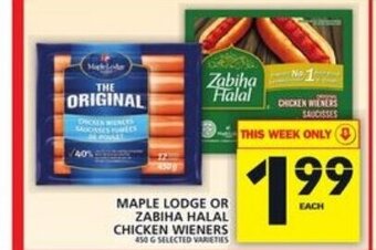 Food Basics Maple lodge or zabiha halal chicken wieners offer