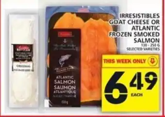 Food Basics Irresistibles goat cheese or atlantic frozen smoked salmon offer