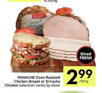 IGA Panache oven roasted chicken breast or sriracha chicken offer