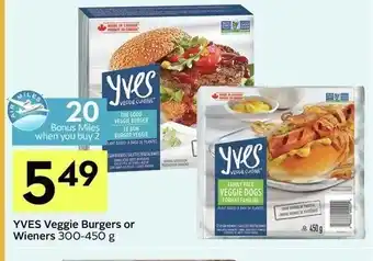 IGA Yves veggie burgers or wieners offer