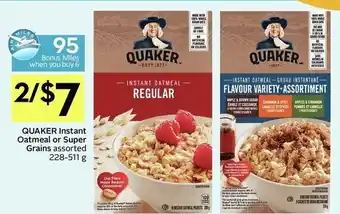IGA Quaker instant oatmeal or super grains offer