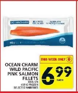 Food Basics Ocean Charms Wild Pacific Pink Salmon Fillets offer