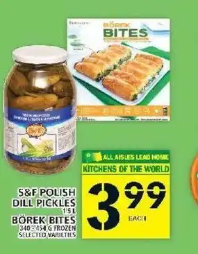 Food Basics S&F Polish Dill Pickles Borek BItes offer