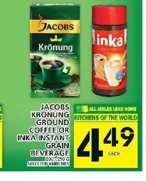 Food Basics Jacobs Krönung Ground Coffee or Inka Instant Grain Beverage offer