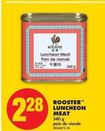 No Frills Rooster Luncheon Meat offer