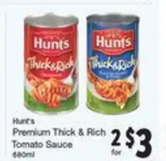 Quality Foods Hunt's Premium Thick & Rich offer