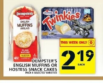 Food Basics Dempster's English Muffins or Hostess Snack Cakes offer