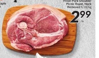 Safeway Fresh Pork Shoulder Picnic Roast Hock Removed offer